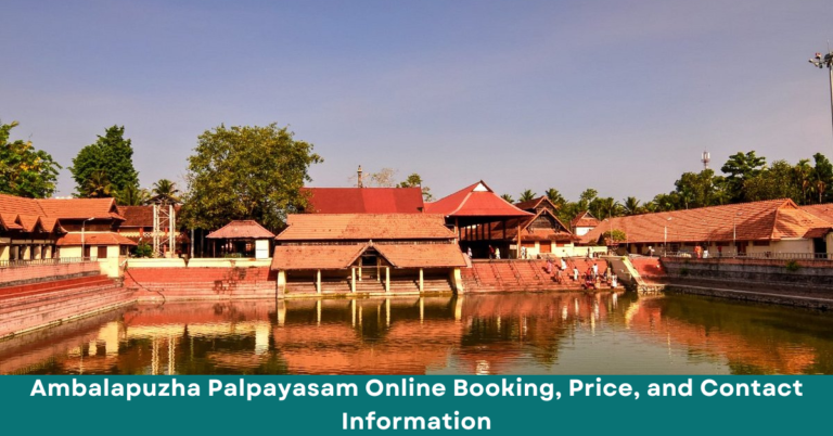 Ambalapuzha Palpayasam Online Booking, Price, and Contact Information